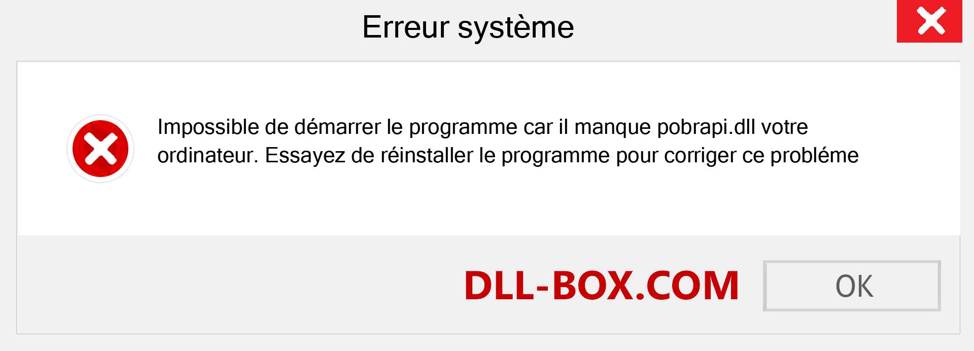 Le fichier pobrapi.dll est manquant ?. Télécharger pour Windows 7, 8, 10 - Correction de l'erreur manquante pobrapi dll sur Windows, photos, images